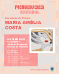 Primavera Cultural 2026 I Exposi&ccedil;&atilde;o de Pintura de Maria Am&eacute;lia Costa
